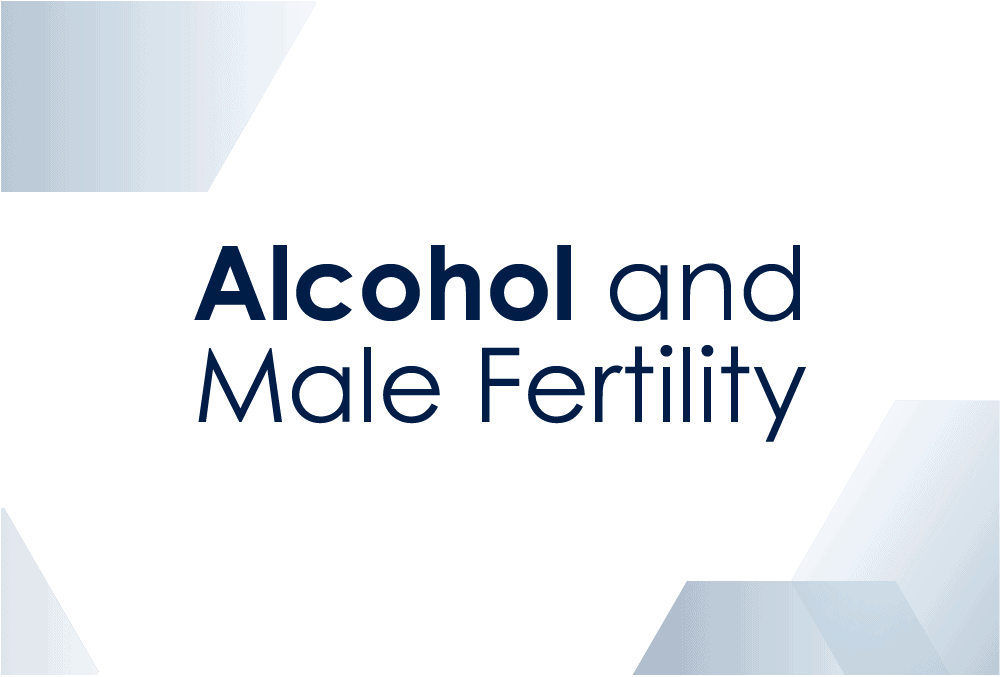 can-alcohol-affect-male-fertility-alcohol-male-reproduction