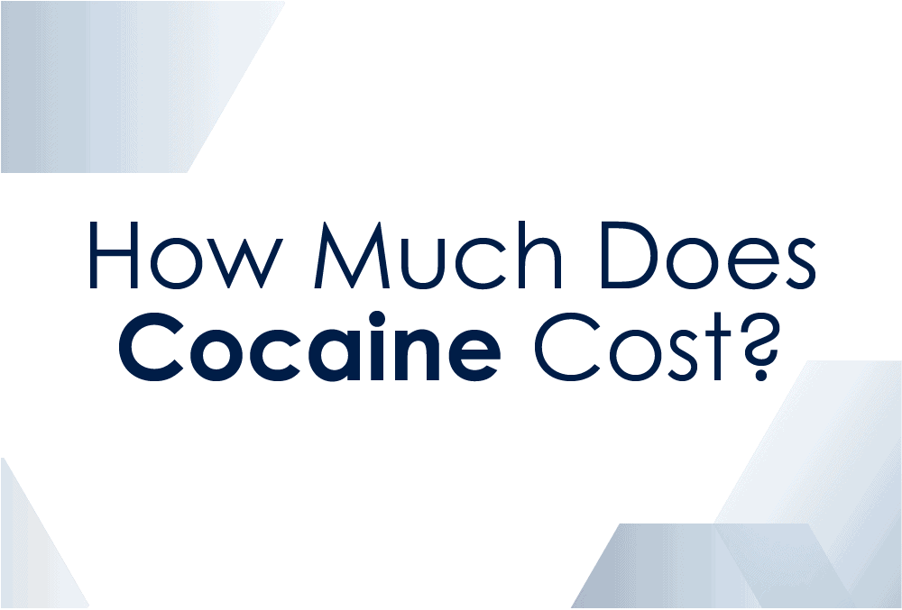 How Much Does Cocaine Cost? (The Street Prices)